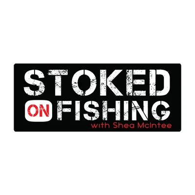 Stoked On Fishing with Shea McIntee logo